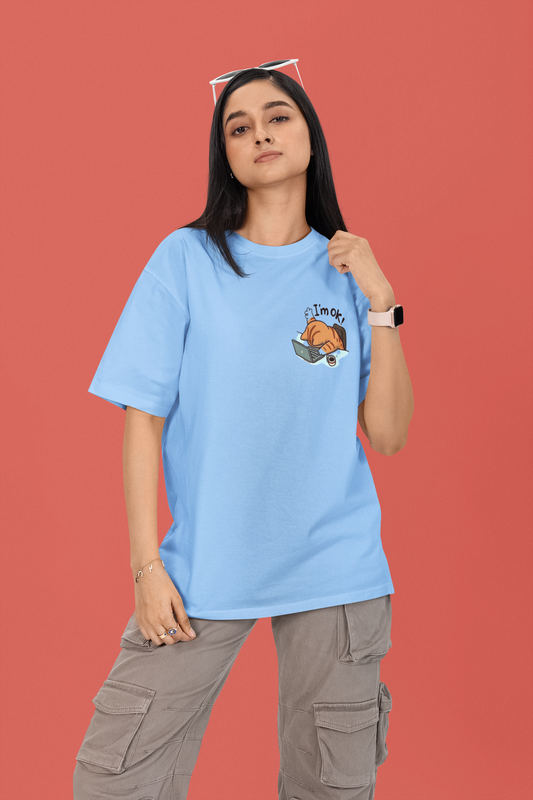 I'M OK OVERSIZED T-SHIRT