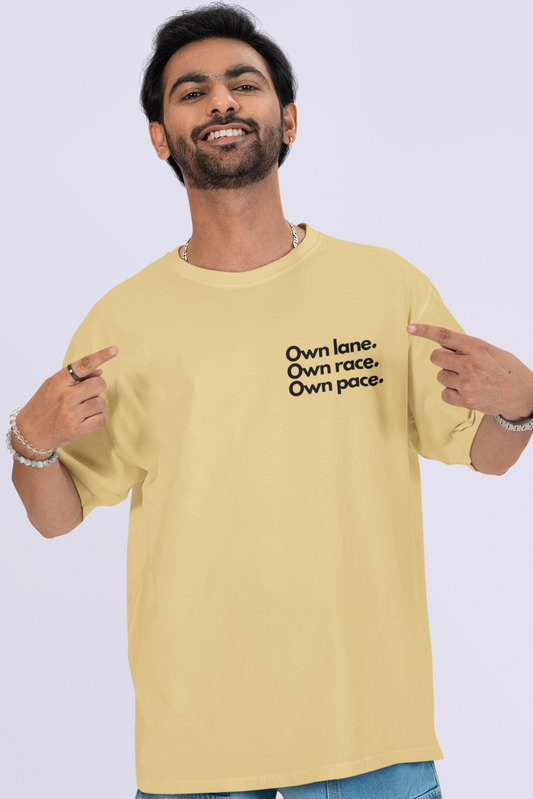 OWN LANE OWN RACE OWN PACE OVERSIZED T-SHIRT