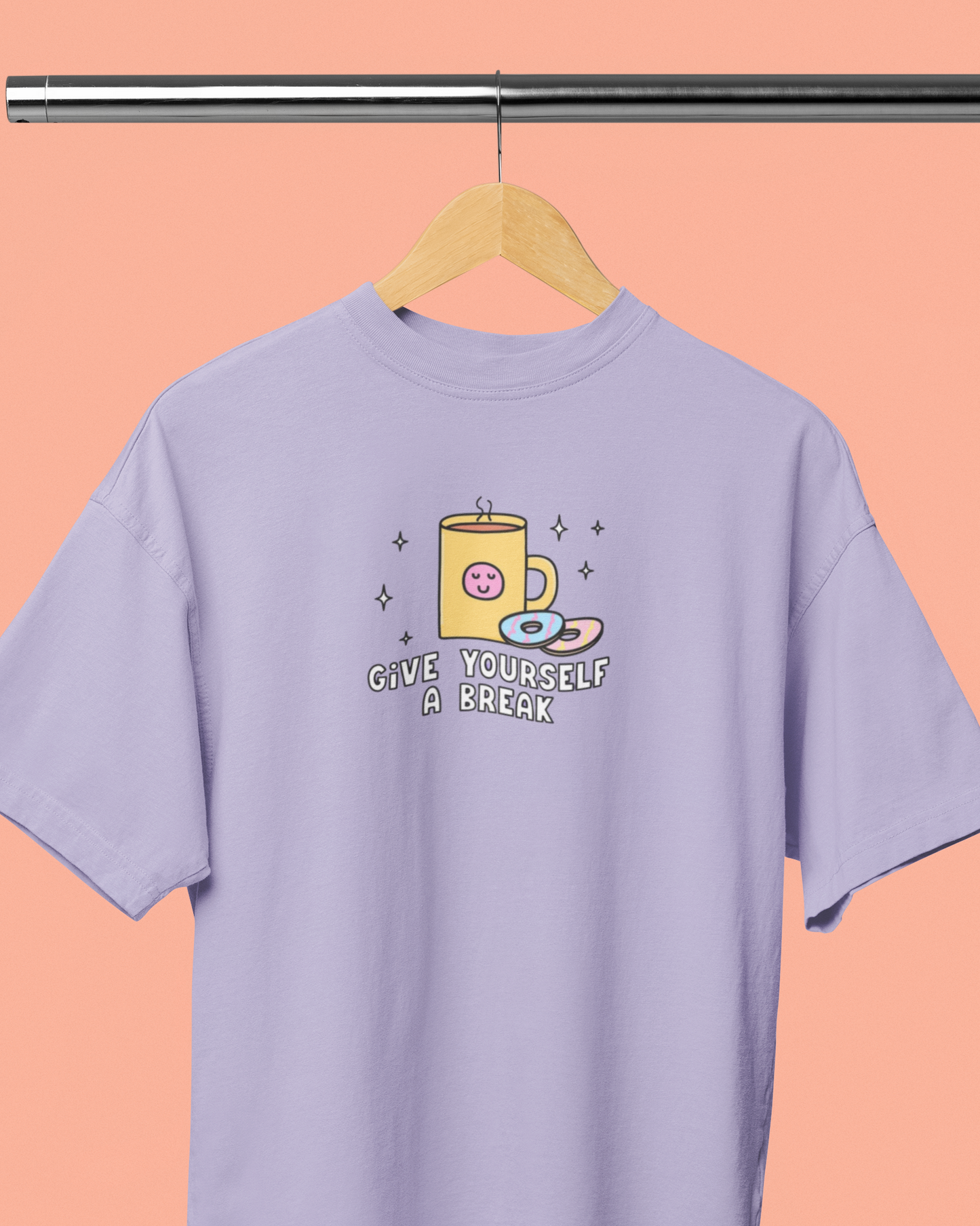 GIVE YOURSELF A BREAK OVERSIZED T-SHIRT
