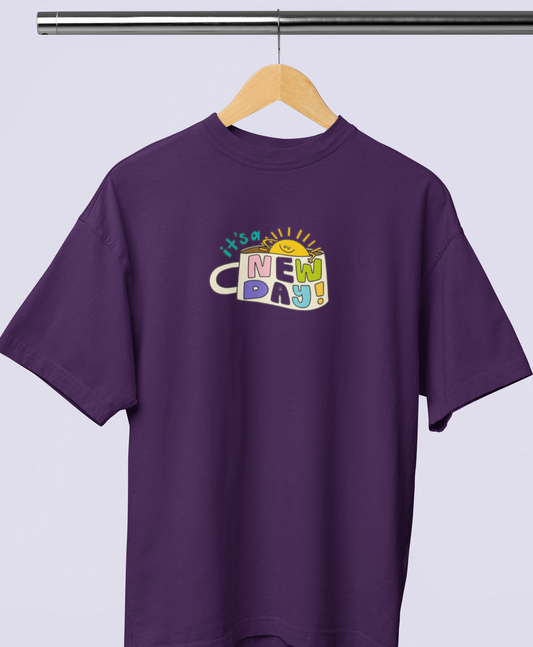 IT'S A NEW DAY OVERSIZED T-SHIRT