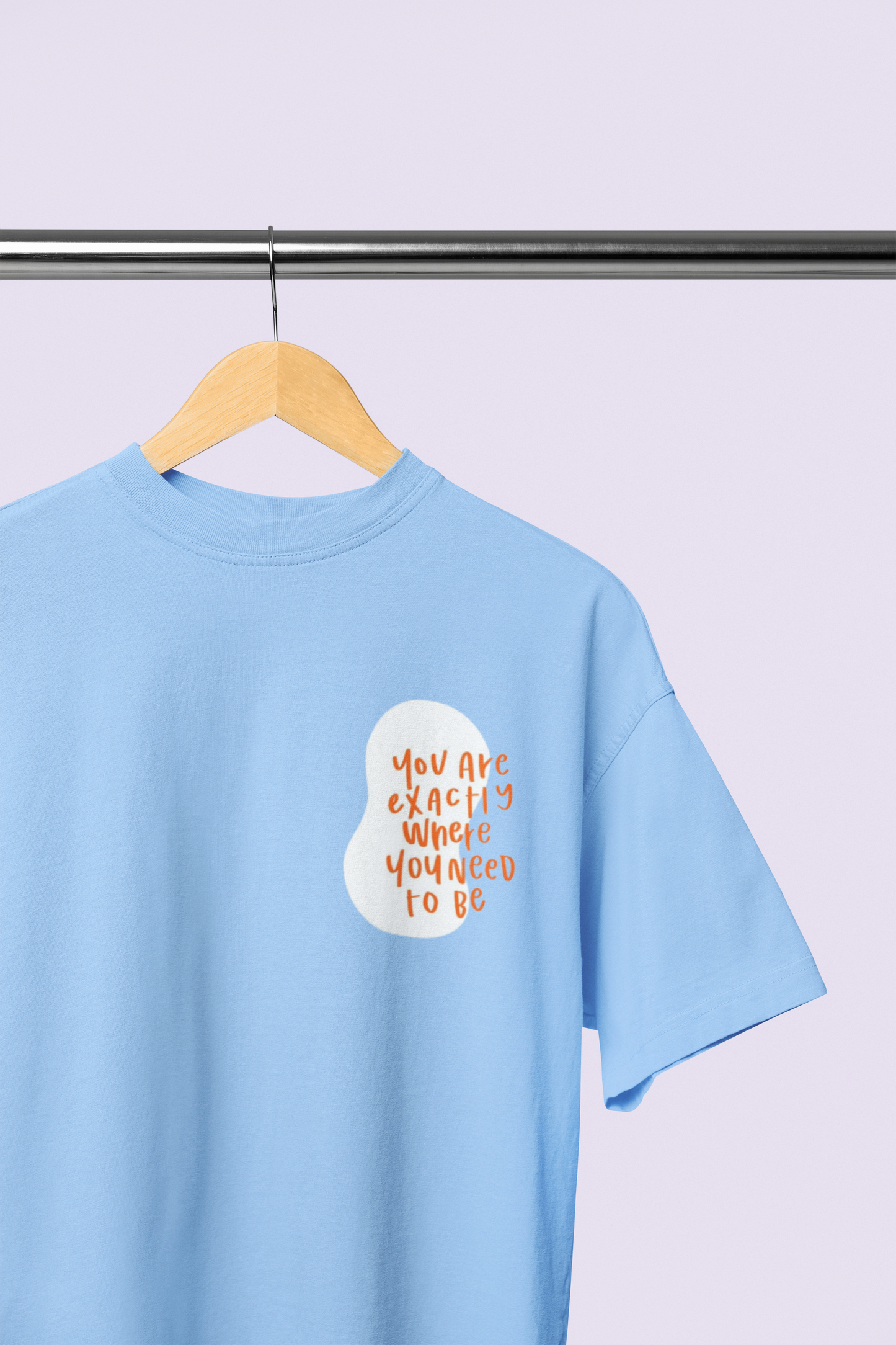 WHERE YOU NEED TO BE OVERSIZED T-SHIRT